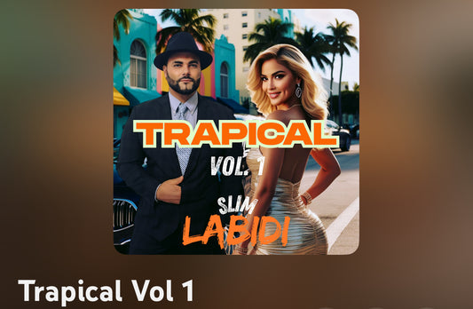 Album 18 Titres : Trapical Vol 1